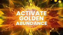 Load image into Gallery viewer, Monthly Meditation - June 10. 2026 : The Golden Light of Abundance