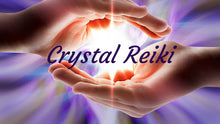Load image into Gallery viewer, Crystal Reiki Certificate Course: 4 Class Series - 11/5-12/3

